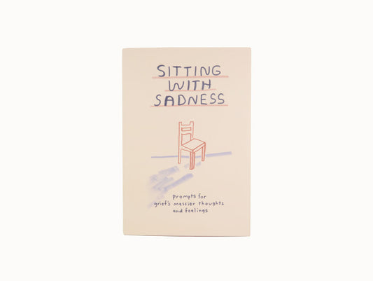 People I've Loved Sitting with Sadness Journal